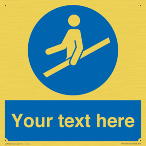 Custom Use Hand Rail Sign